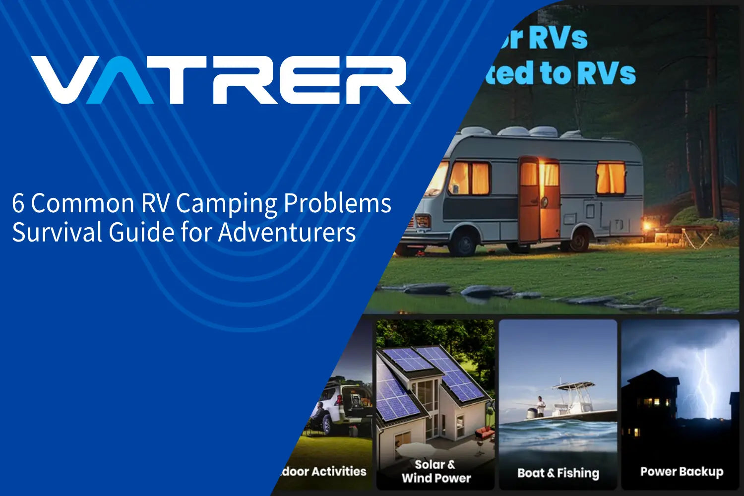 6 Common RV Camping Problems & Survival Guide for Adventurers