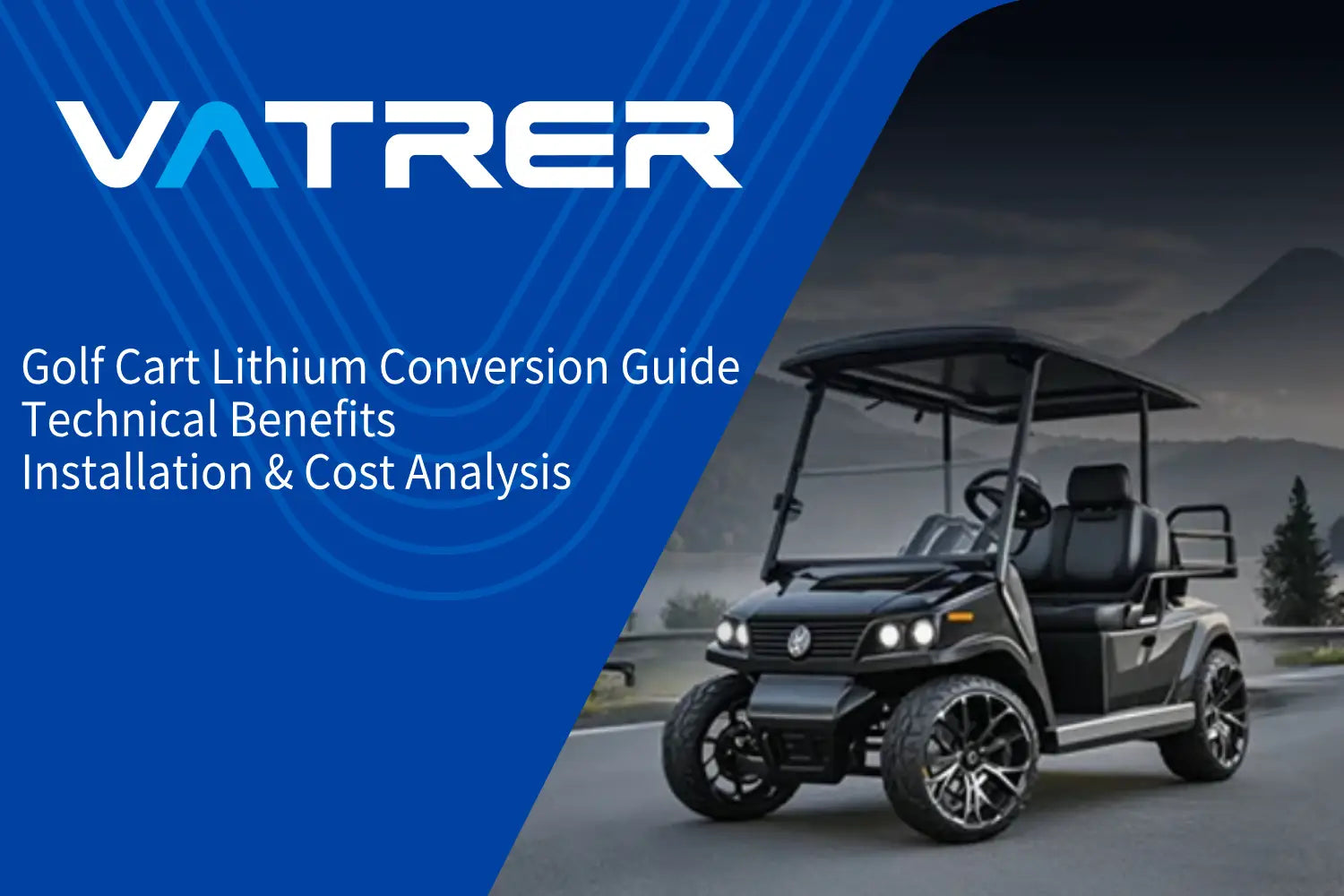 Golf Cart Lithium Conversion Guide