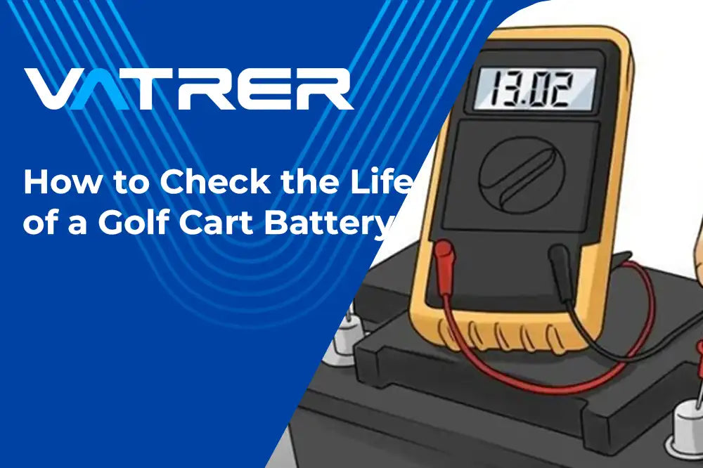How to Check the Life of a Golf Cart Battery