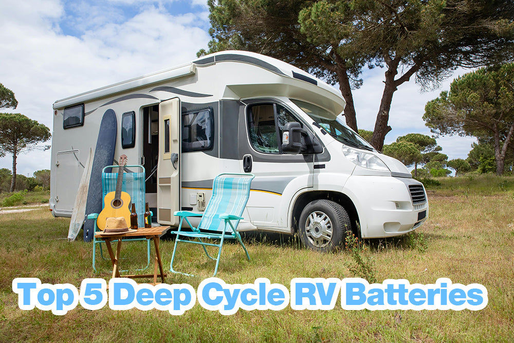 Top 5 Deep Cycle RV Batteries