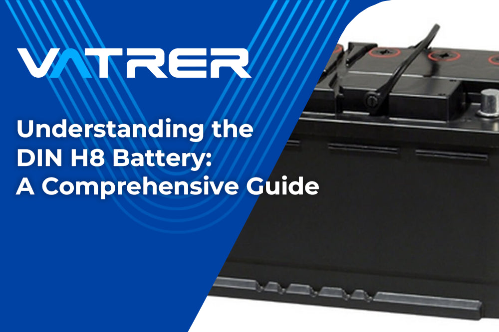 Understanding the DIN H8 Battery: A Comprehensive Guide 4