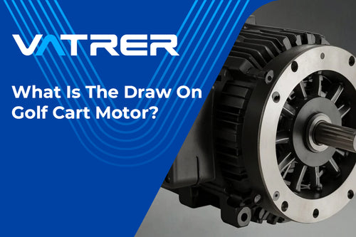 What is the Draw on Golf Cart Motor: Understanding Power Usage