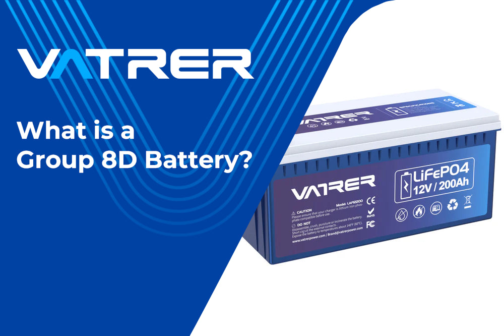 What is a Group 8D Battery?